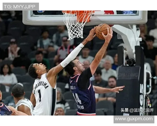 科内特完美半场表现五投全中砍下十二分六板拼劲十足成球队超值引援